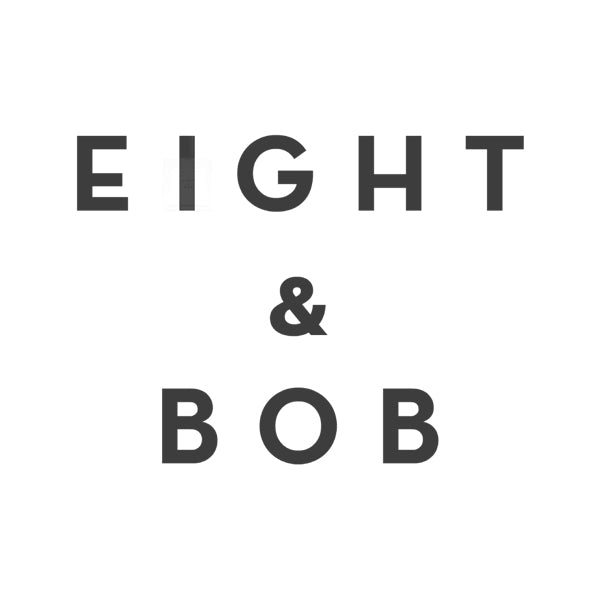 Eight & Bob